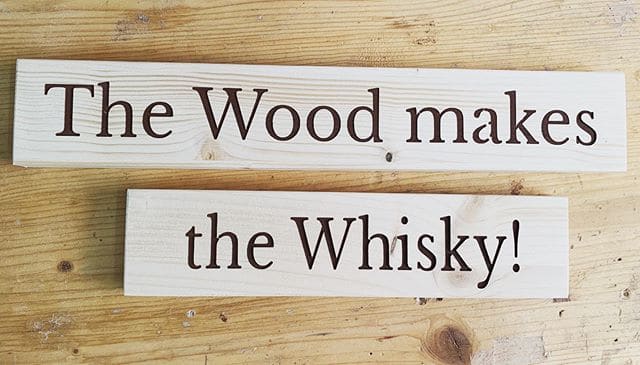 The Wood makes the Whisky.